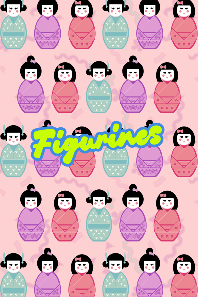 Figurines